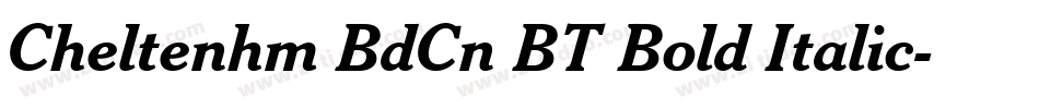 Cheltenhm BdCn BT Bold Italic字体转换